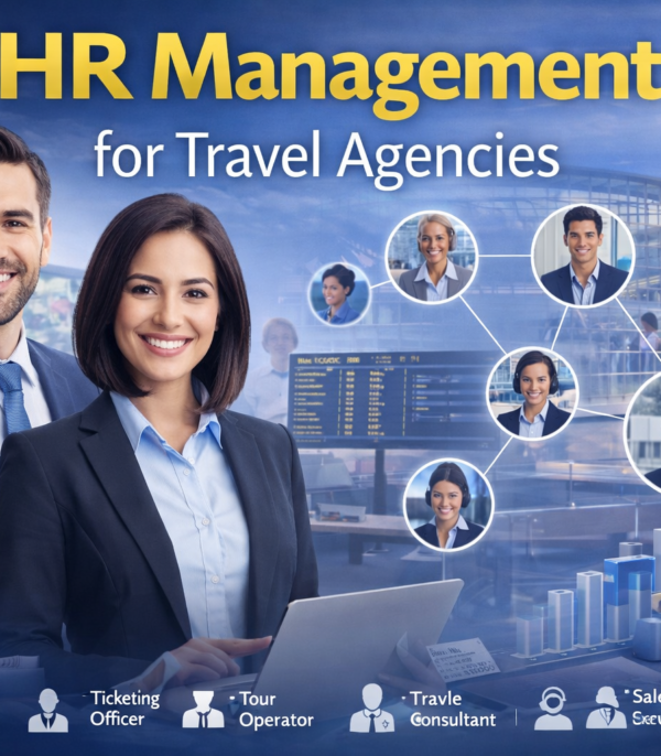 HR Management for Travel Agencies